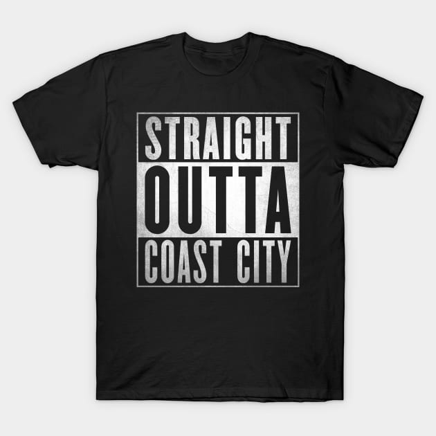 Straight Outta Coast City T-Shirt by fenixlaw